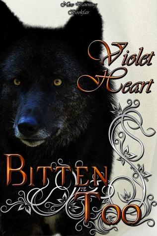 Bitten Too (Kindle Edition)