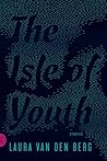 The Isle of Youth: Stories