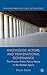 Knowledge Actors and Transnational Governance: The Private-Public Policy Nexus in the Global Agora (Non-Governmental Public Action)