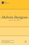 Melvin Burgess (New Casebooks, 110)