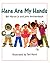 Here Are My Hands (Owlet Book)