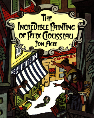 The Incredible Painting of Felix Clousseau