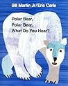 Polar Bear, Polar Bear, What Do You Hear? by Bill Martin Jr.