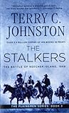The Stalkers by Terry C. Johnston