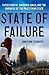 State of Failure: Yasser Arafat, Mahmoud Abbas, and the Unmaking of the Palestinian State