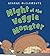 Night of the Veggie Monster by George McClements Night of the Veggie Monster by George McClements