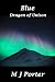 Blue (The Dragon of Unison #2)
