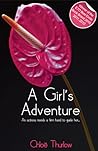 A Girl's Adventures by Chloe Thurlow