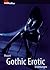 Gothic Erotic - Erzählungen