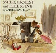 Smile, Ernest and Celestine (Hardcover)