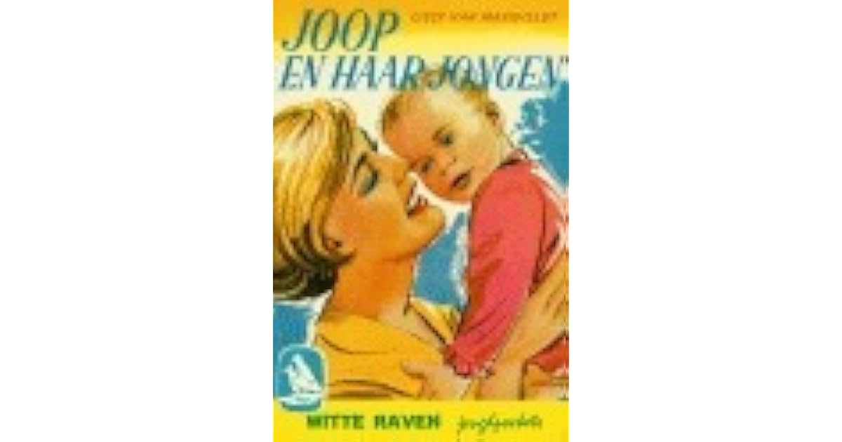 Joop en haar jongen (Joop ter Heul #4) by Cissy van Marxveldt