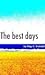 The Best Days