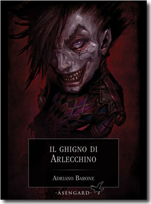 Il ghigno di Arlecchino (Paperback)