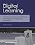 Digital Learning: Exploring Evolving Ecosystems of Technology-Enhanced Education