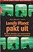 Lonely Planet pakt uit (De beste blunders en rampverhalen achter de Lonely Planet gidsen)