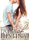 Palm of Destiny by Rebecca Segal