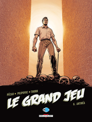 Antinéa (Le Grand Jeu #6)