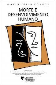 Morte e Desenvolvimento Humano