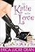 To Katie With Love by Erica Lucke Dean