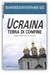 Ucraina terra di confine