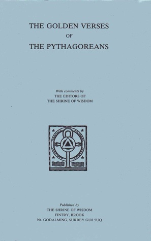 The Golden Verses of the Pythagoreans
