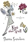 Book cover for Kiss and Spell (Enchanted, Inc., #7)