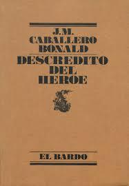 Descrédito del héroe (Hardcover)