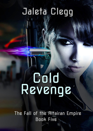 Cold Revenge (The Fall of the Altairan Empire, #5)