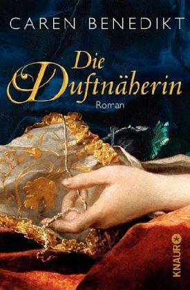 Die Duftnäherin (Die Duftnäherin #1)
