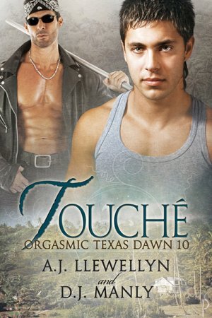 Touche (Orgasmic Texas Dawn, #10)