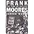 Frank Moores: The Time of His Life