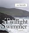 The Twilight Swimmer