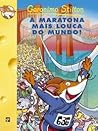 A maratona mais l...
