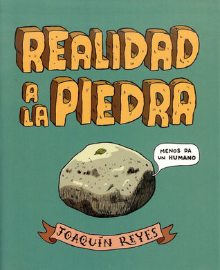 Portada de Realidad a la piedra, de Joaquín Reyes