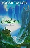 Caddoran (Chronicles of Hawklan Sequel #6) Caddoran (Chronicles of Hawklan Sequel #6)
