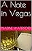 A Note in Vegas (Notes)