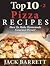 Top 10+2 Pizza Recipes: How To Make Homemade Gourmet Pizzas!