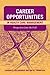 Career Opportunities in Health Care Management: Perspectives from the Field: .
