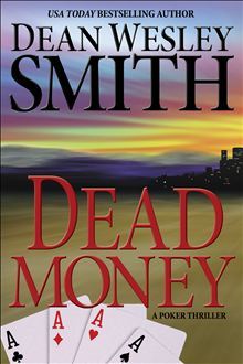 Dead Money (Doc Hill, #1)