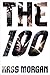 The 100 (The Hundred, #1)
