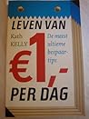 Leven van €1,- per dag by Kath Kelly
