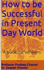 How to be Successful in Present Day World (Winner Series, #1)