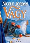 Vágy by Nicole Jordan Vágy by Nicole Jordan
