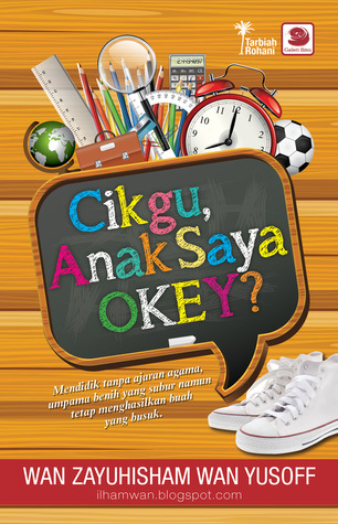 CIKGU ANAK SAYA OKEY?