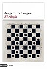El Aleph by Jorge Luis Borges