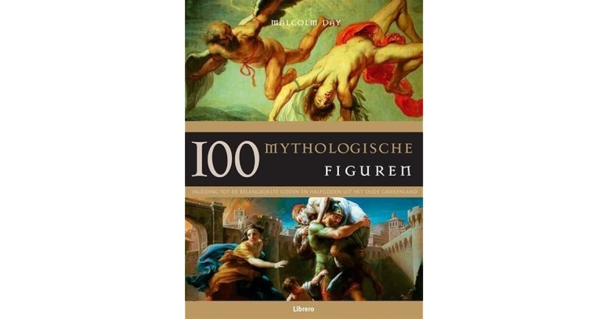 100 mythologische figuren by Malcolm Day