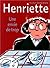 Une envie de trop (Henriett...
