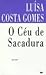 O Céu de Sacadura
