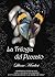 La Trilogia del Peccato - Edizione integrale con contenuti inediti