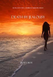 Death by Jealousy (Caribbean Murder, #6)